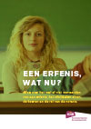 een erfenis wat nu?